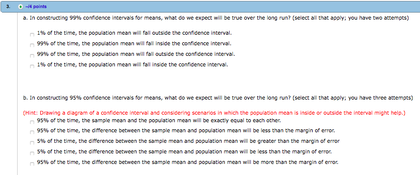 Solved 3 44 Points A In Constructing 99 Confidence Int Chegg Com