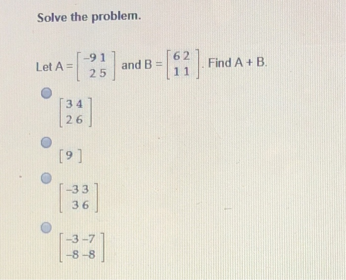 Solved Solve The Problem 11 Find A B 6 2 Let A I