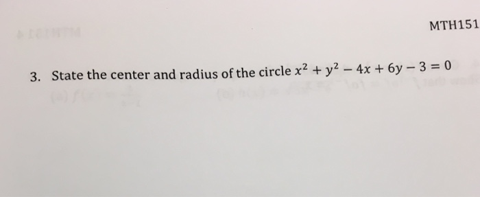 Solved State The Center And Radius Of The Circle X 2 Y Chegg Com