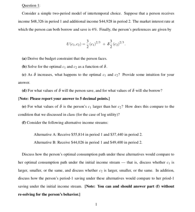 Solved estion Consider a simple two-period model of 