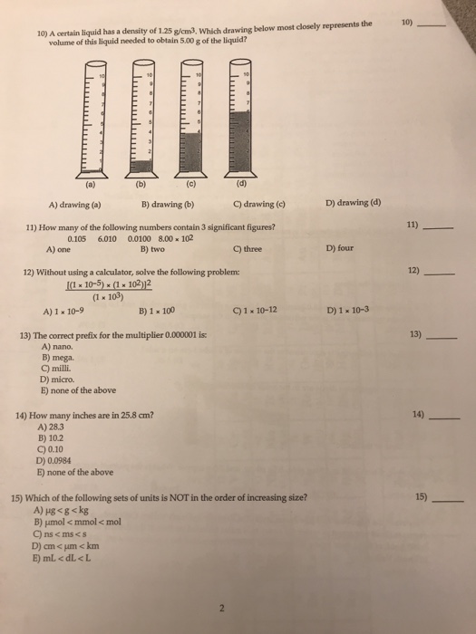 Solved 10 A Certain Liquid Has A Density Of 1 25 G Cm3 Chegg Com