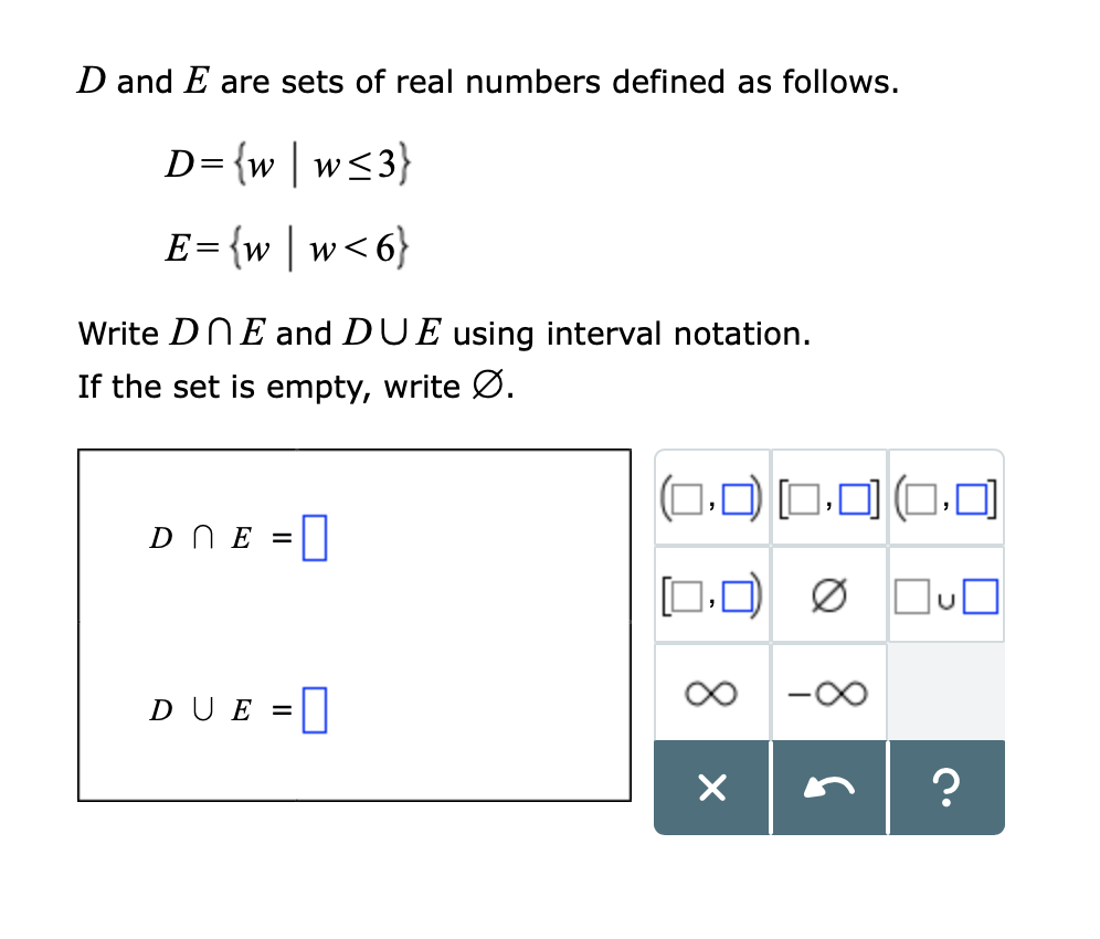 Solved D and E are sets of real numbers defined as follows