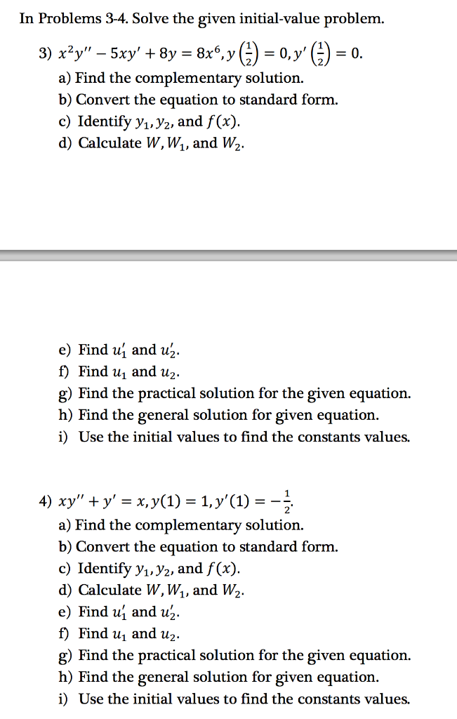 Solved In Problems 3 4 Solve The Given Initial Value Pro Chegg Com