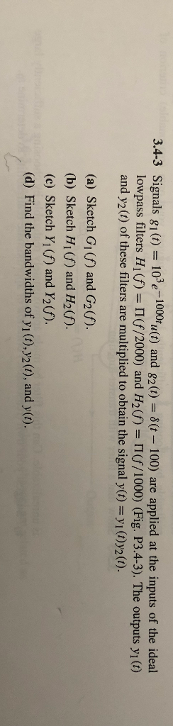 Solved HW 3-2 Signals g1(t)=103Π(103t) and g2(t)=δ(t) are