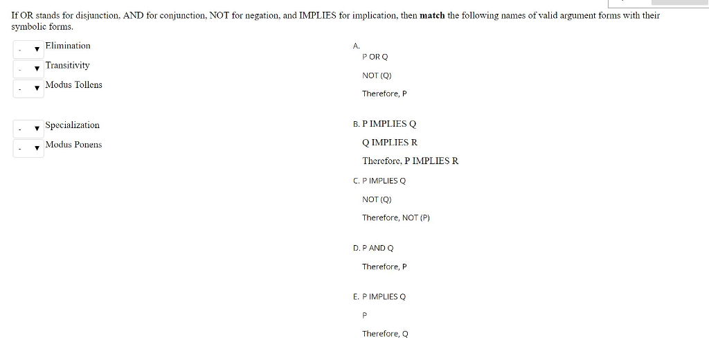 Solved Here Or Stands For Disjunction And For Conjunction Chegg Com