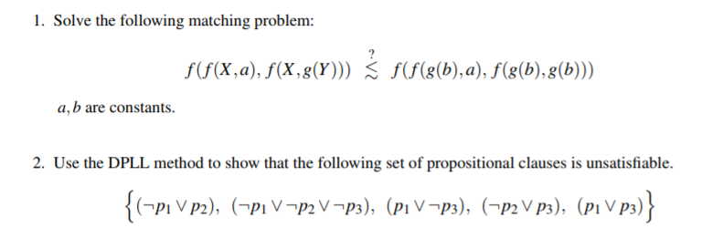 Solved 1 Solve Following Matching Problem F F X F X G Y S F F 8 B F G B G B B Constants 2 Use Dpl Q