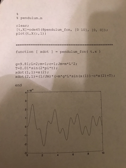 Function Xdot Pendulum Fcn T X G 9 81 L Chegg Com