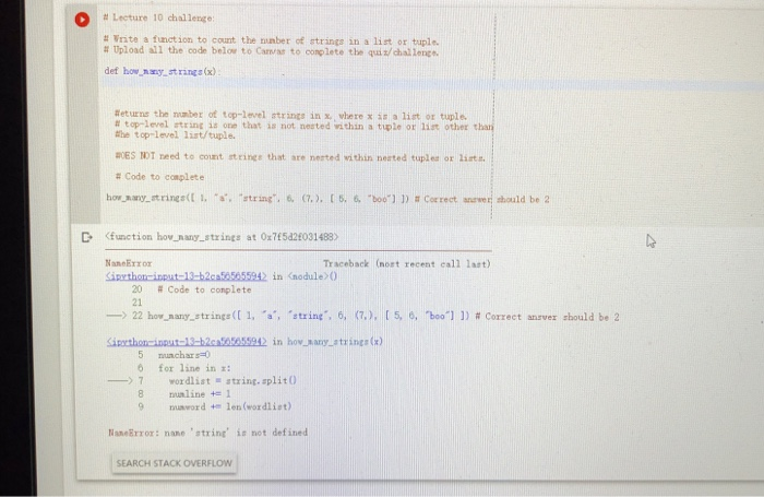 0 # Lecture 10 challenge: # vnte a function to court the tuber strings in a list or tuple. # Upload all the code belo to Car