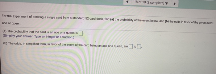 Solved 16 Of If P E 0 13 Find The Odds In Favor Of E What Chegg Com Solved 16 Of If P E 0 13 Find The Odds In Favor Of E What Chegg Com