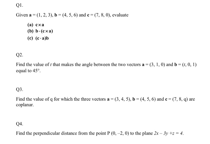 Solved Q1 Given A 1 2 3 B 4 5 6 And C 7 8 Chegg Com