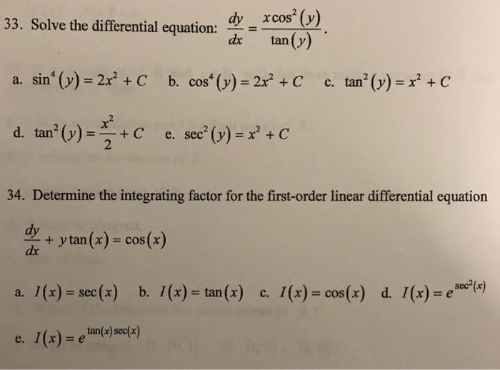 Solved Solve The Differential Equation Dy Dx X Cos 2 Chegg Com