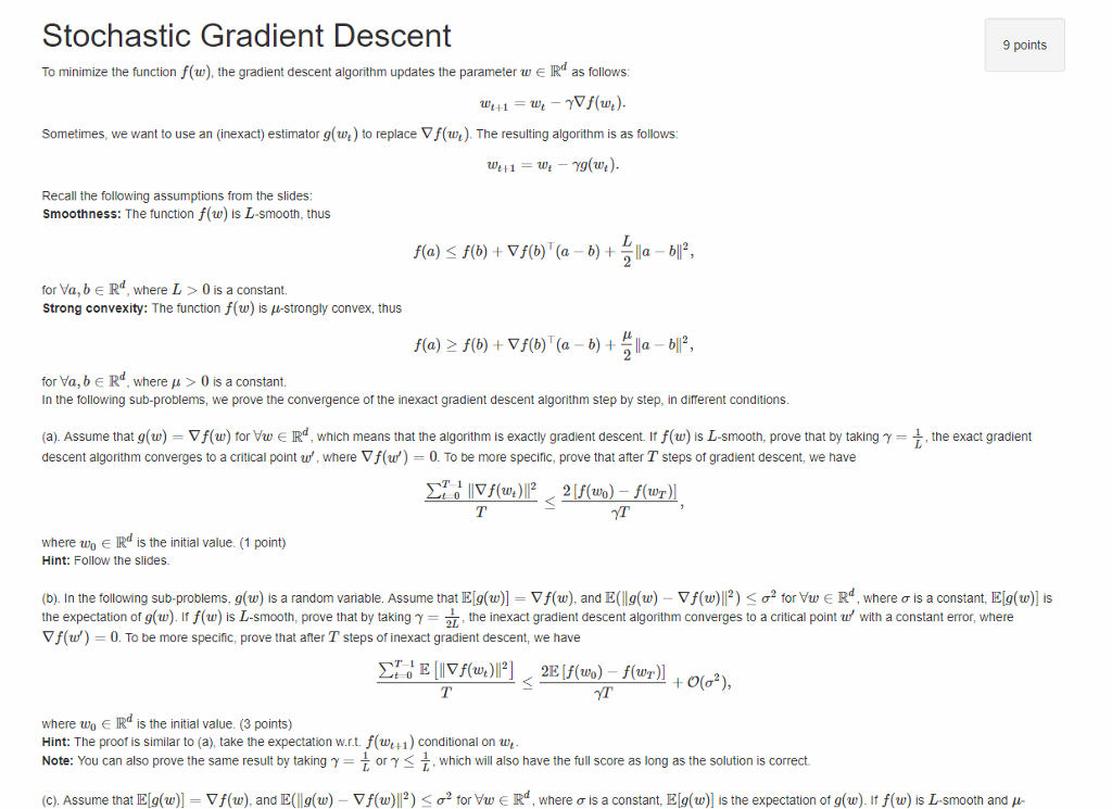 Stochastic Gradient Descent 9 Points To Minimize T Chegg Com