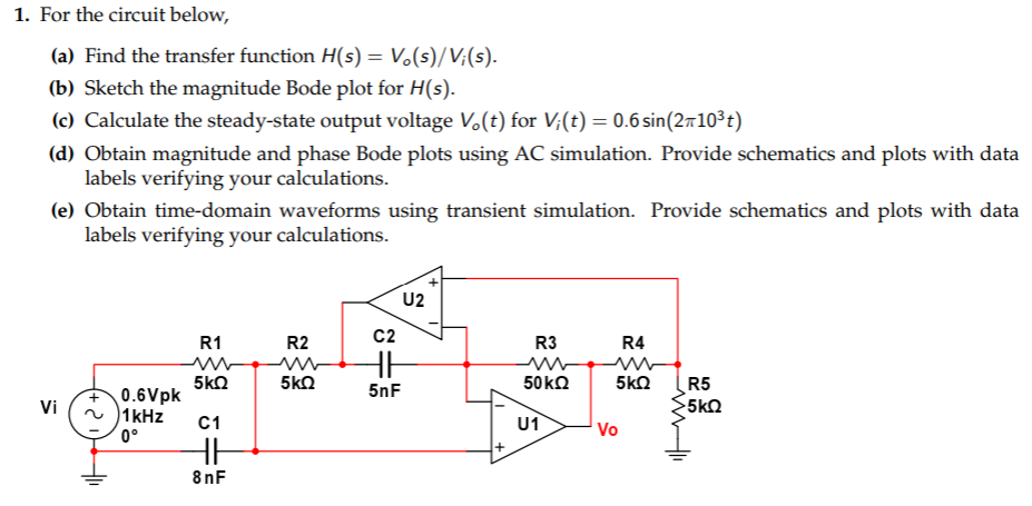 Solved 1 For The Circuit Below A Find The Transfer Fu Chegg Com