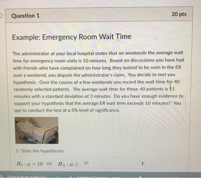 Solved Question 1 20 Pts Example Emergency Room Wait Tim...