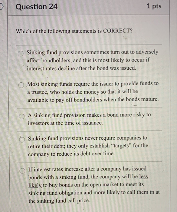 Solved Question 24 1 Pts Which Of The Following Statement