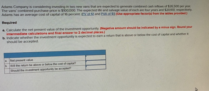 Solved] Answer Question Consider an investment that costs $100,000