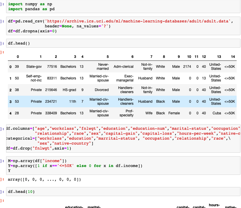 1import numpy as np import pandas as pd 1 df-pd.read csv(https://archive.ics.uci.edu/ml/machine-learning-databases/adult/adu