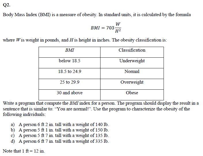 Solved Q2 Body Mass Index Bmi Is A Measure Of Obesity