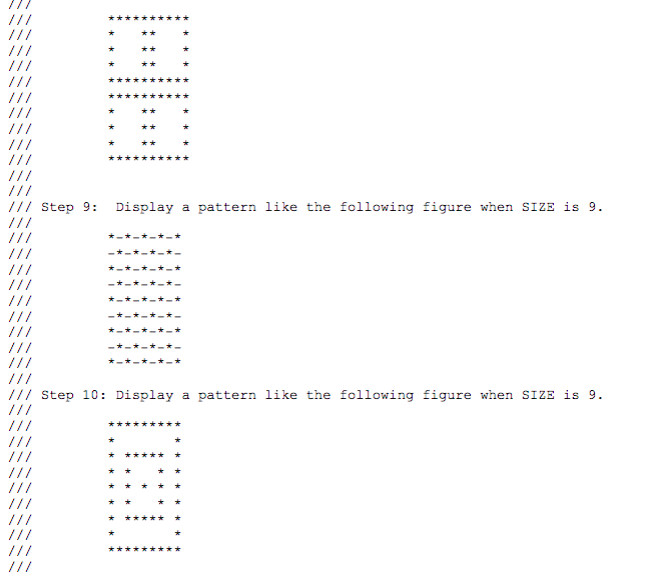 sw se sie se /// Step 9: Display a pattern like the following figure when SIZE is 9 /// Step 10: Display a pattern like the f