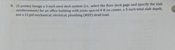 Solved 8 5 Points Design A 3 Inch Steel Deck System I