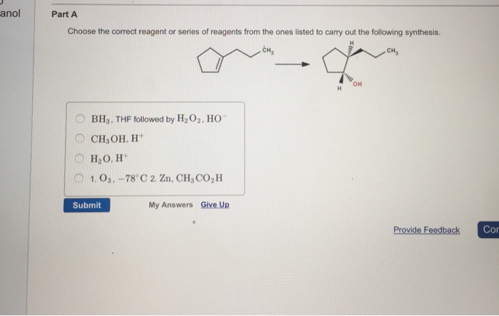 Solved Choose the correct reagent or series of reagents from