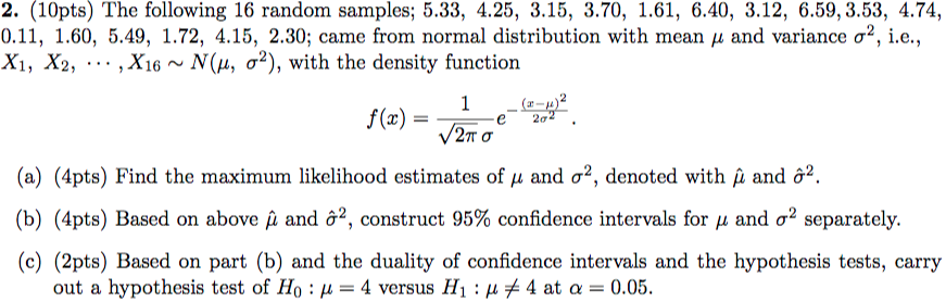 Solved 2 10pts The Following 16 Random Samples 5 33 Chegg Com