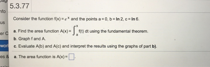 Solved Consider The Function F X E X And The Points A 0 Chegg Com
