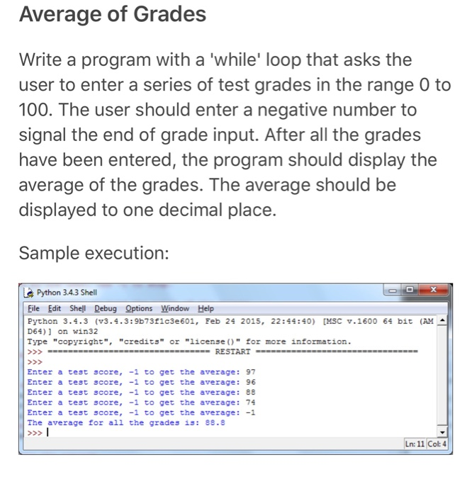 Average Of Grades Write A Program With A While Loop Chegg 