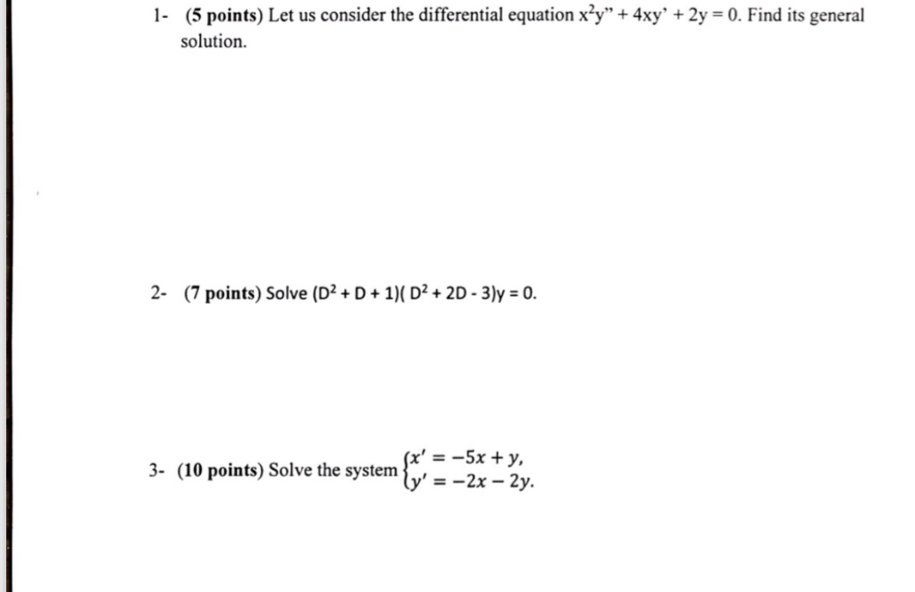 Solved 1 5 Points Let Us Consider The Differential Equ Chegg Com