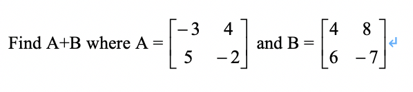 一は..]and B-に:/ Find A+B where A- el 5 -2 6 -7