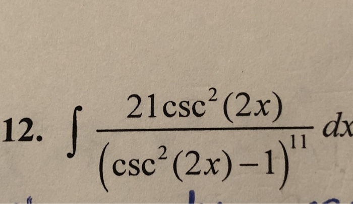 21csc (2x)_d (csc (2x)-1) 12.