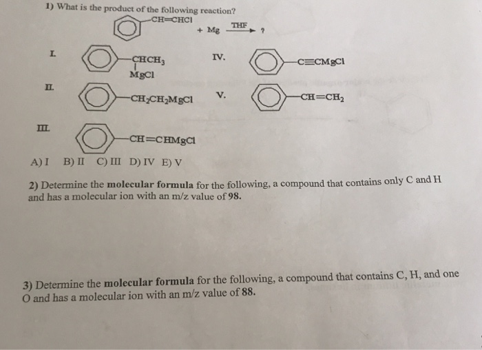 Solved What Is The Product Of The Following Reaction A I Chegg Com
