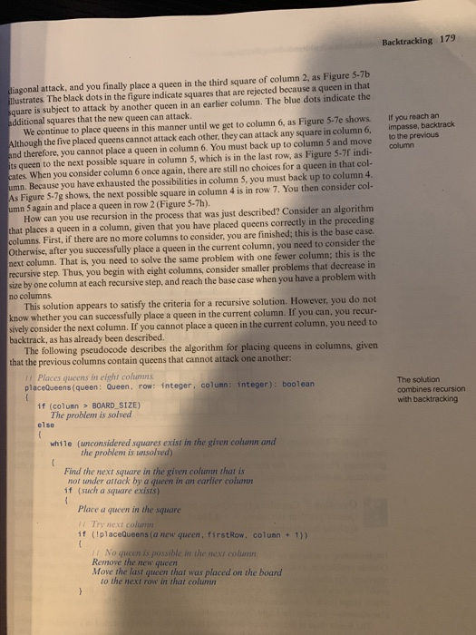 Backtracking 179 agonal attack, and you finally place a queen in the third square of column 2, as Figure 5-7b ustrates The bl