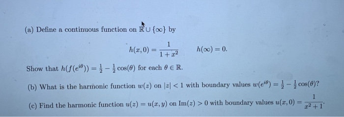 Solved A Define A Continuous Function On Ru Oo By Sho Chegg Com