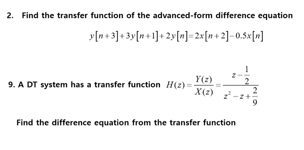 Solved 2 Find The Transfer Function Of The Advanced Form Chegg Com
