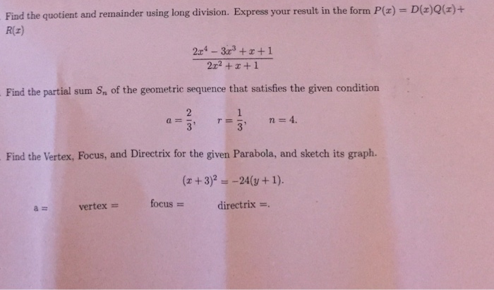 Solved Find The Quotient And Remainder Using Long Divisio Chegg Com