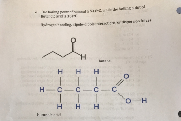 Solved E The Boiling Point Of Butanal Is 74 8 C While The Chegg Com