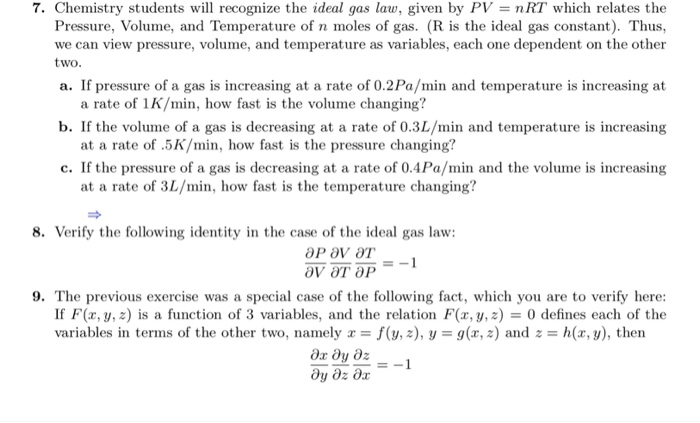 Solved 7 Chemistry Students Will Recognize The Ideal Gas Chegg Com