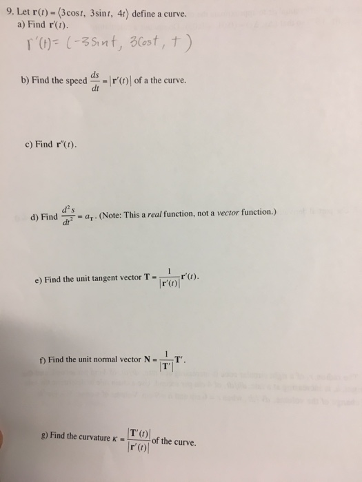 Solved 9 Let R A 3cost 3sint 4t Define A Curve R Chegg Com