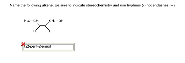 Solved Name The Following Alkene. Be Sure To Indicate Ste