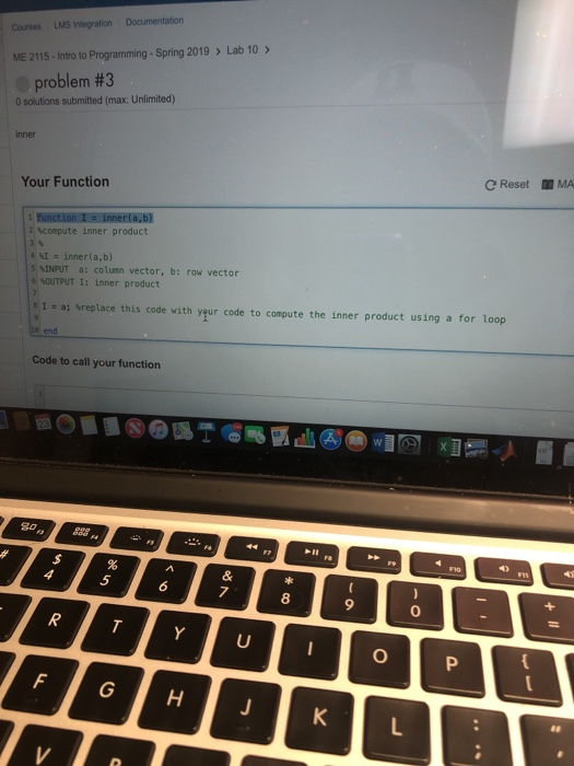 Courses LMS Integration Documentation ME 2115-Intro to Programming . Spring 2019 > Lab 10 > problem #3 0 solutions submitted