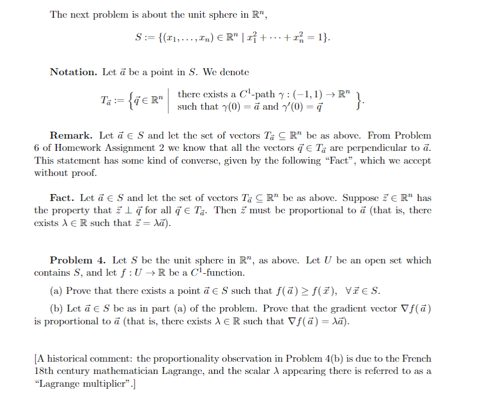 Solved The Next Problem Is About The Unit Sphere In R N Chegg Com