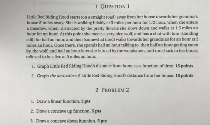 Solved 1 Question 1 Little Red Riding Hood Starts On A Chegg Com