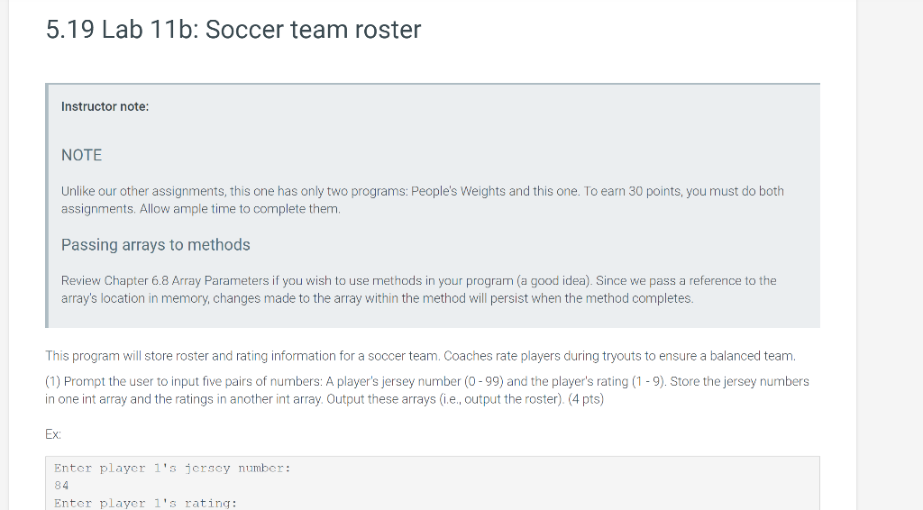 5.19 Lab 11b: Soccer team roster Instructor note: NOTE Unlike our other assignments, this one has only two programs: Peoples
