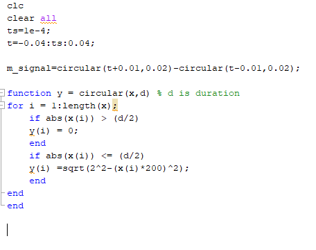 clc clear all ts-le-4: m signal-circular (t+0.01,0.02)-circular (t-0.01,0.02) r(x, d) % d is duration function y - for i = 1: