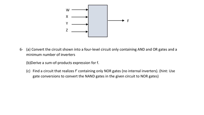 Solved (a) Convert the circuit shown into a four-level