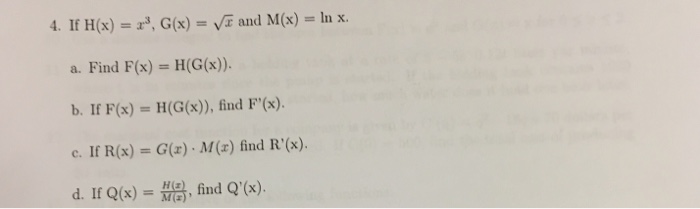 Solved If Hx G X V And M X In X A Find F X H G X Chegg Com