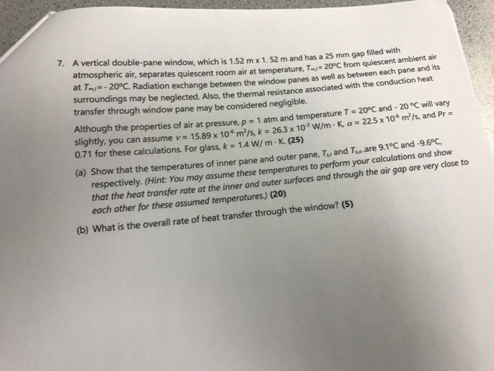 A Vertical Double Pane Window Which Is 1 52 Mx1 52 M Chegg 