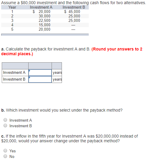 Assume A 80 000 Investment And The Following Cash Chegg Com