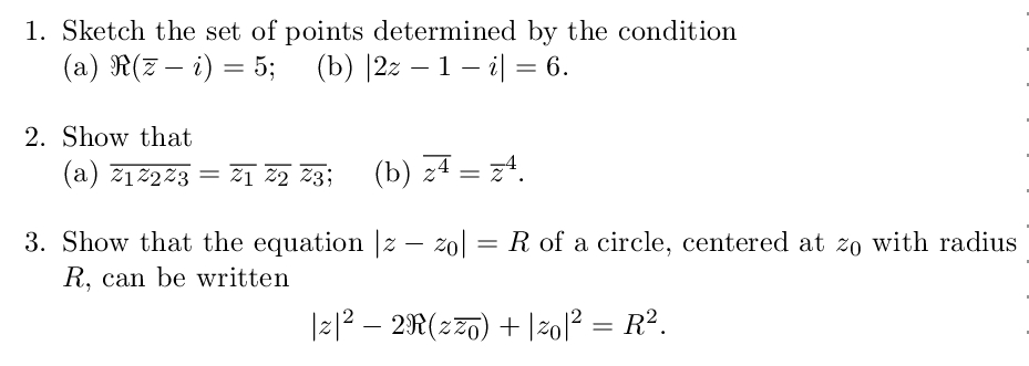 Solved 1 Sketch The Set Of Points Determined By The Cond